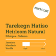 Load image into Gallery viewer, Ethiopia - Tarekegn Hatiso - Natural Heirloom
