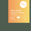Load image into Gallery viewer, Colombia - Jairo Arcila - Lulo Co-Fermentation
